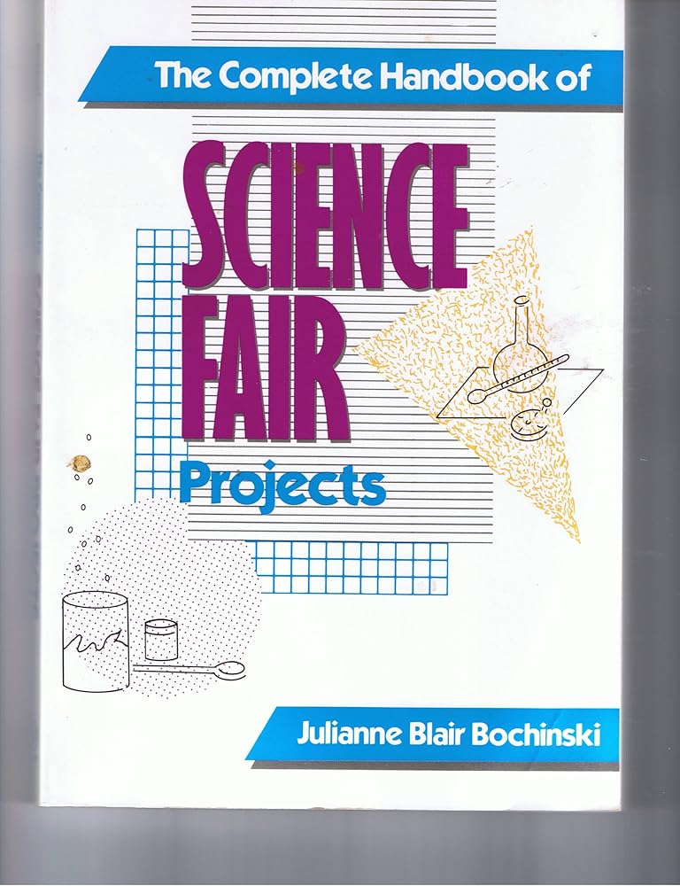The Complete Handbook of Science Fair Projects (Wiley Science Editions) cover image