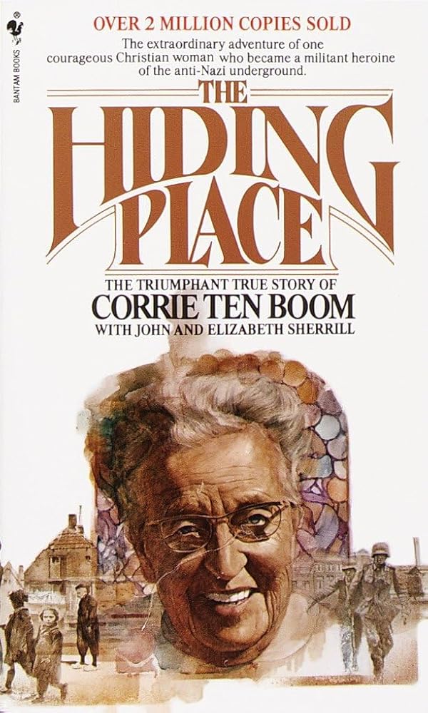 The Hiding Place: The Triumphant True Story of Corrie Ten Boom cover image