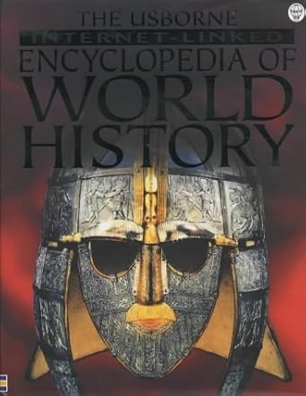 The Usborne Internet-Linked Encyclopedia Of World History cover image