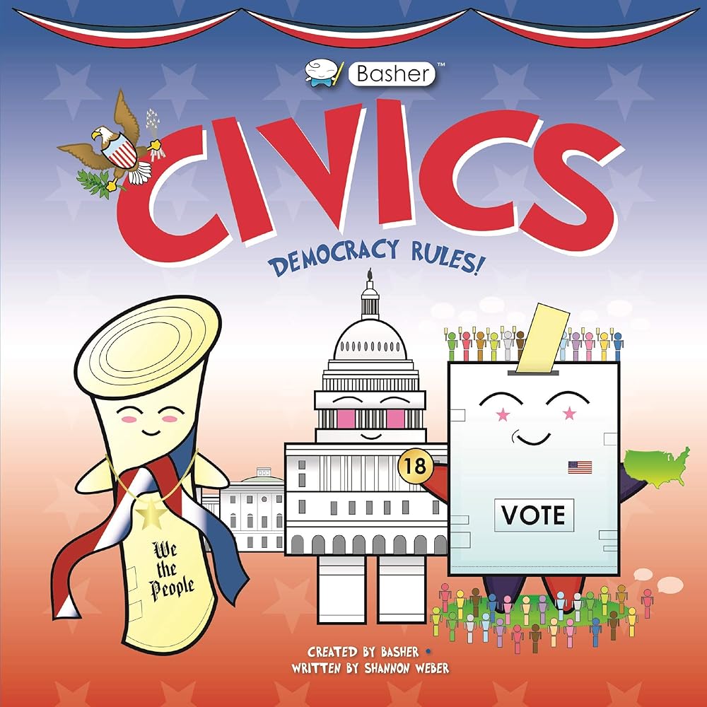 Basher Civics: Democracy Rules! cover image