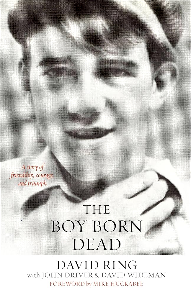 The Boy Born Dead: A Story of Friendship, Courage, and Triumph cover image
