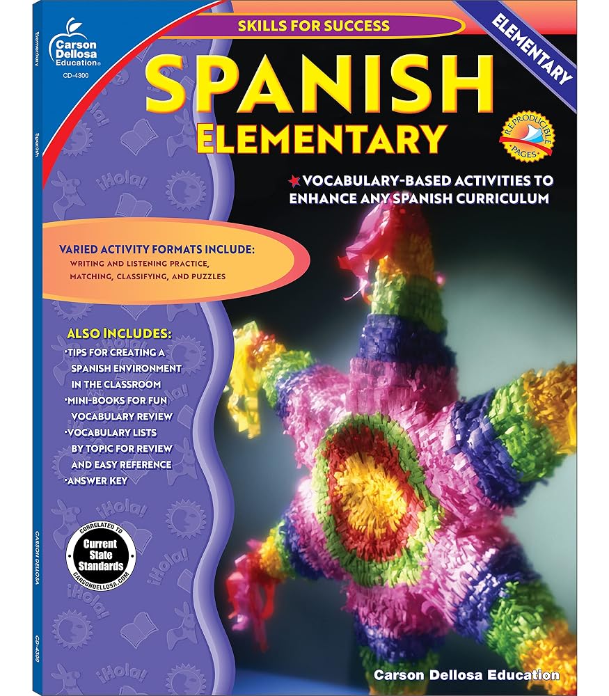 Carson Dellosa Skills for Success Elementary Spanish Workbook, Alphabet, Numbers, Basic Sight Words, Sentence Building Skills, and More, Classroom or Homeschool Curriculum cover image