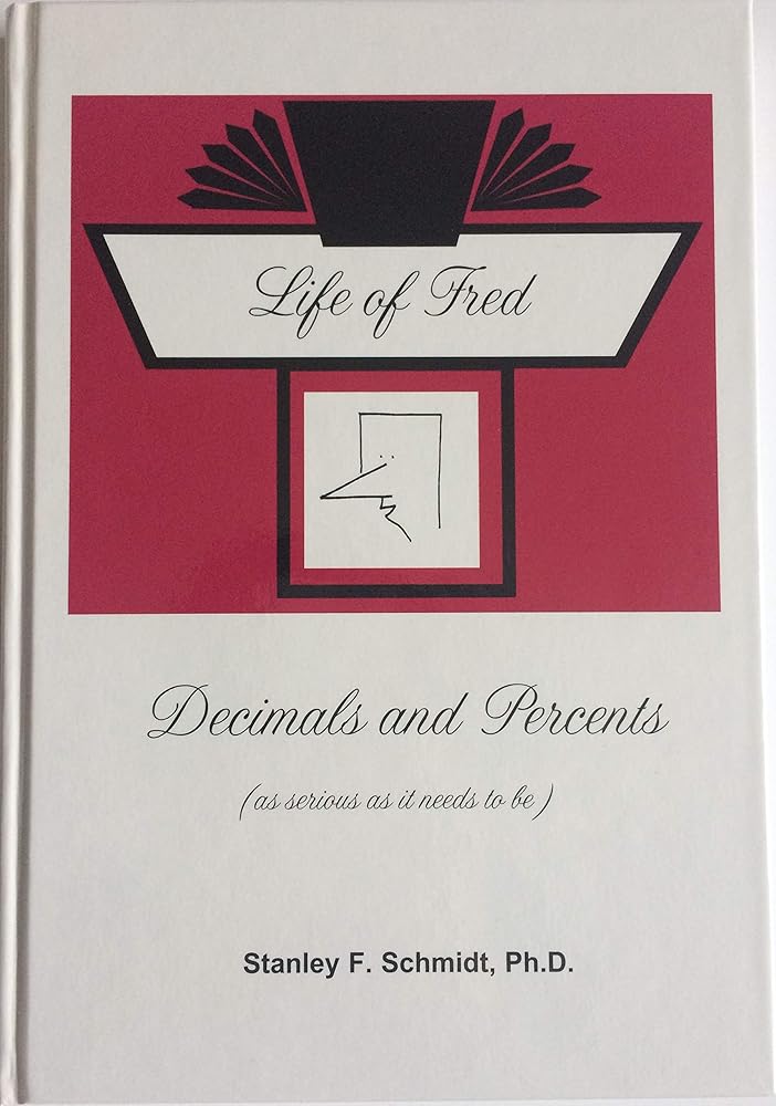 Life of Fred Decimals and Percents cover image