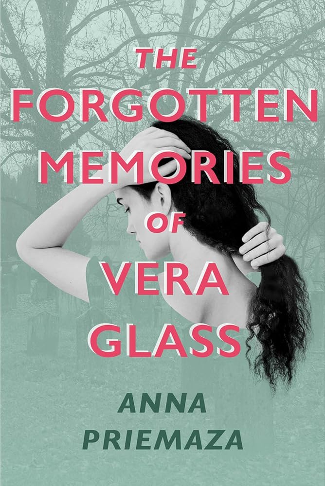 The Forgotten Memories of Vera Glass: A Novel cover image
