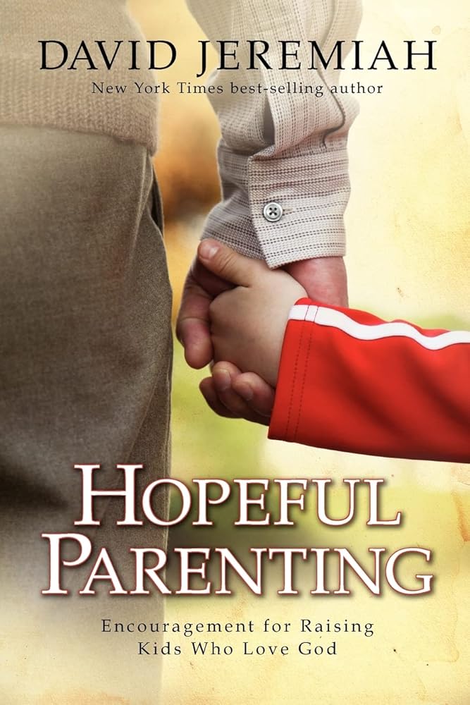 Hopeful Parenting: Encouragement for Raising Kids Who Love God cover image