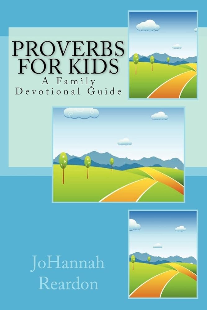 Proverbs for Kids: A Family Devotional Guide cover image