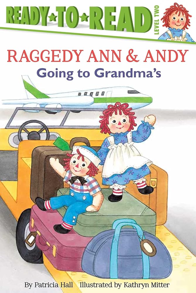 Going to Grandma's: Ready-to-Read Level 2 (Raggedy Ann) cover image