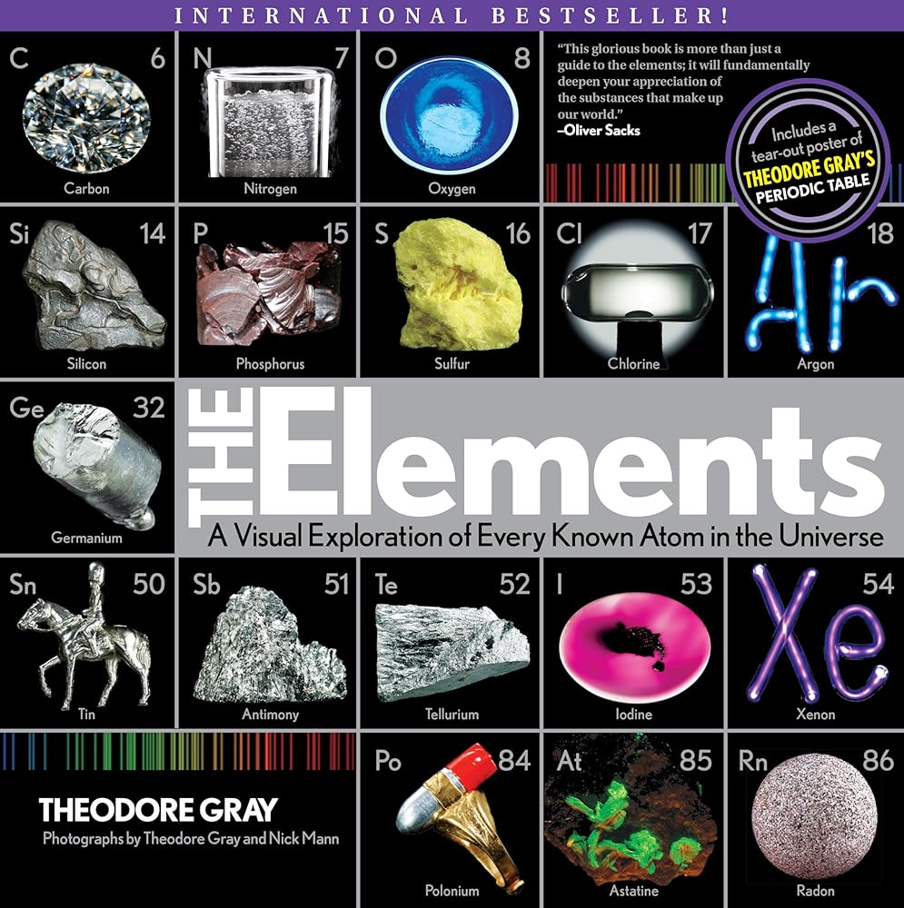 Elements: A Visual Exploration of Every Known Atom in the Universe cover image