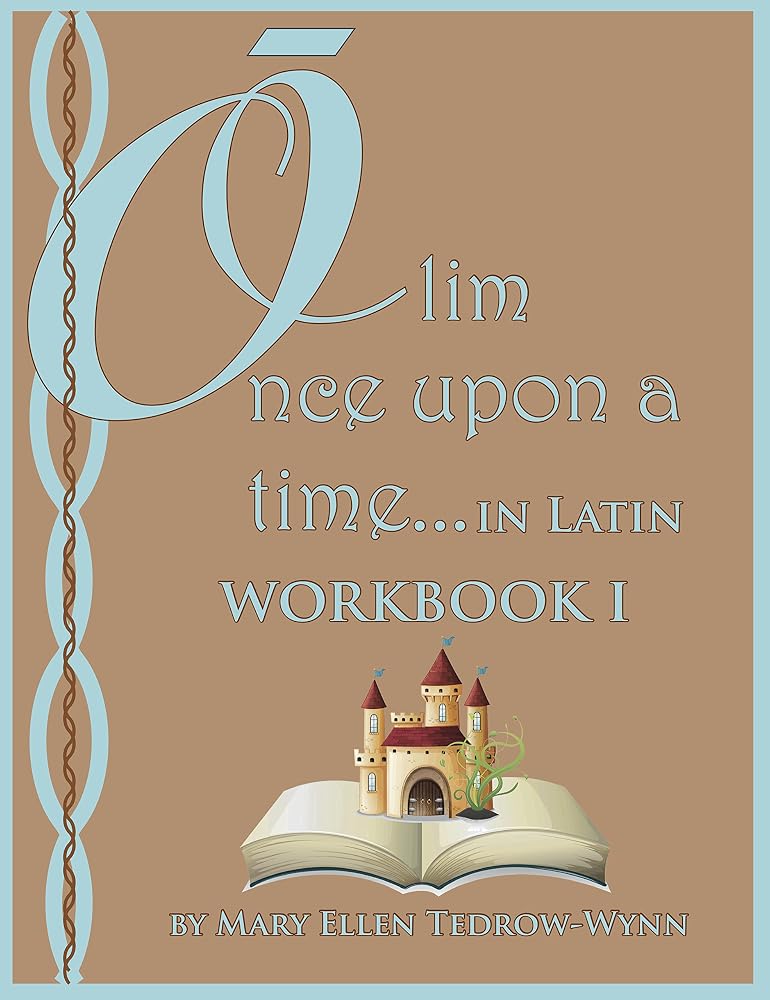 Olim, Once Upon a Time in Latin, Workbook I cover image