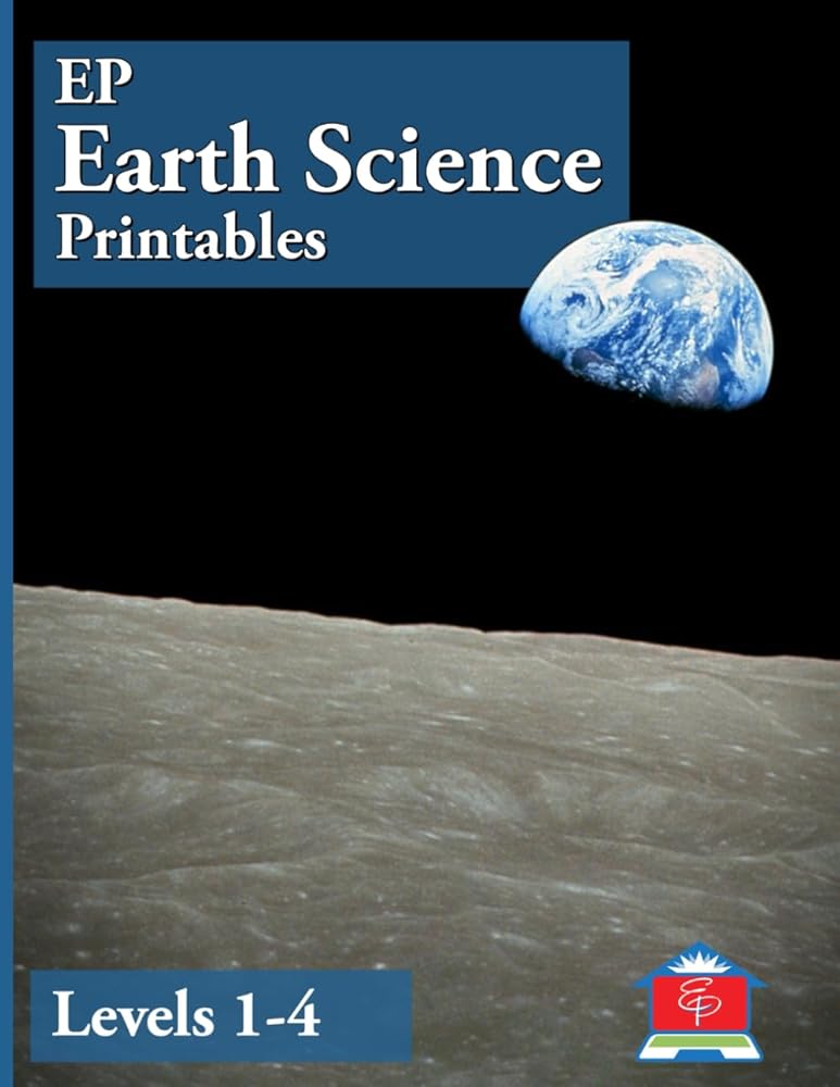 EP Earth Science Printables: Levels 1-4: Part of the Easy Peasy All-in-One Homeschool cover image