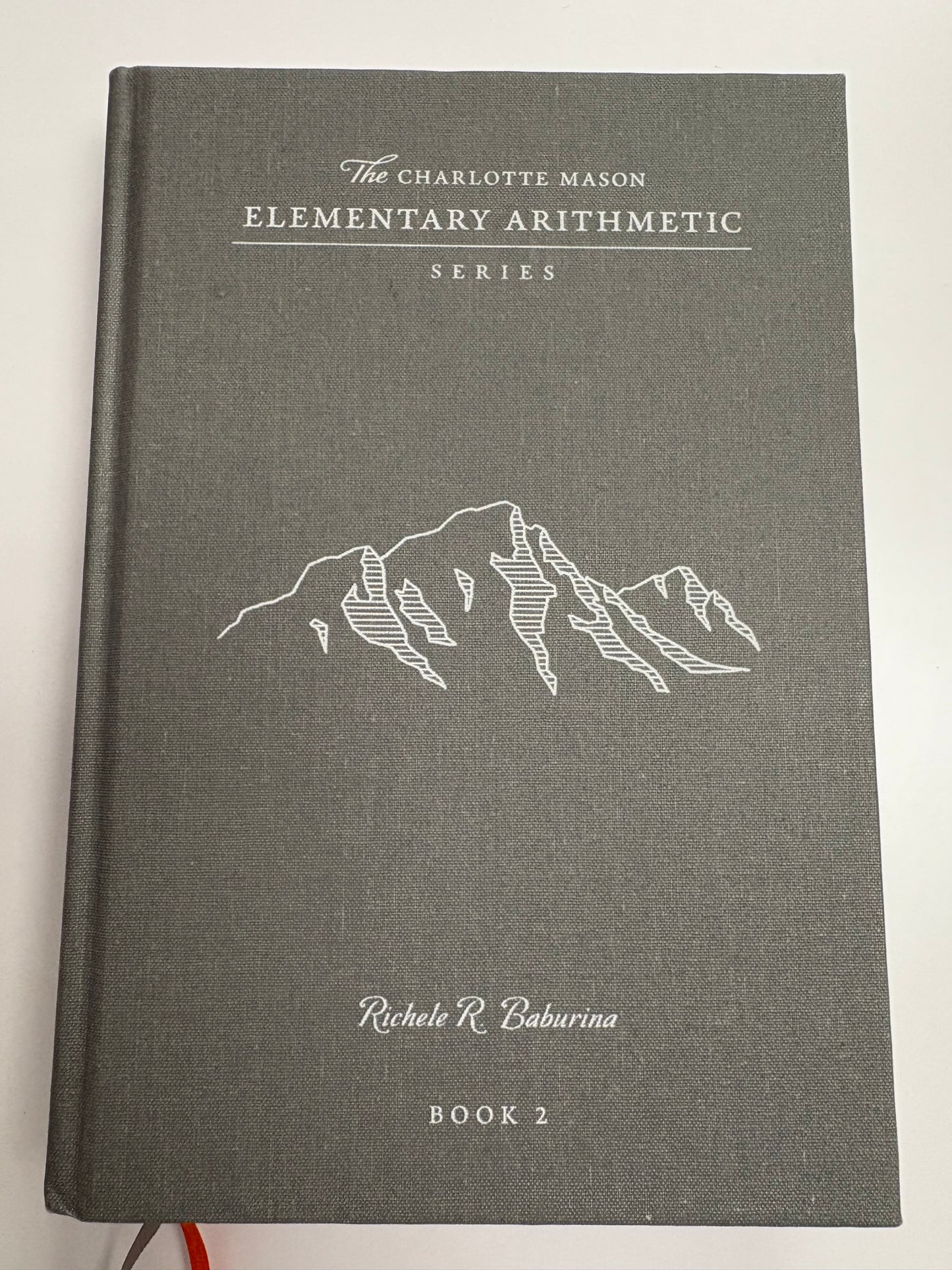 Charlotte Mason Elementary Arithmetic Series Book 2