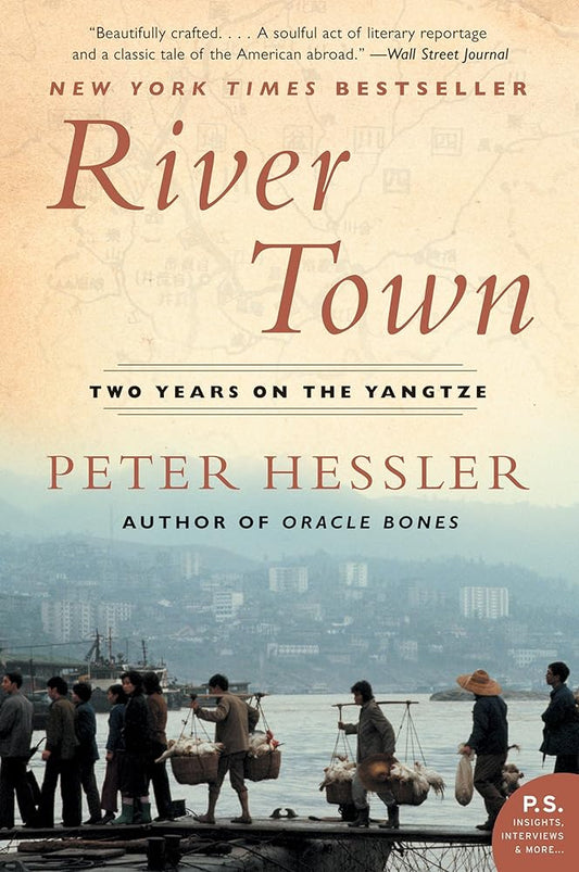 River Town: Two Years on the Yangtze (P.S.) cover image