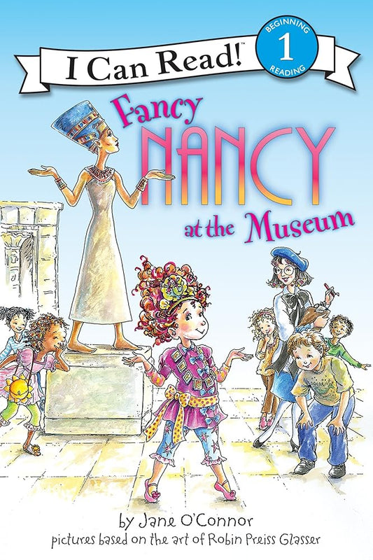 Fancy Nancy at the Museum (I Can Read Level 1) cover image