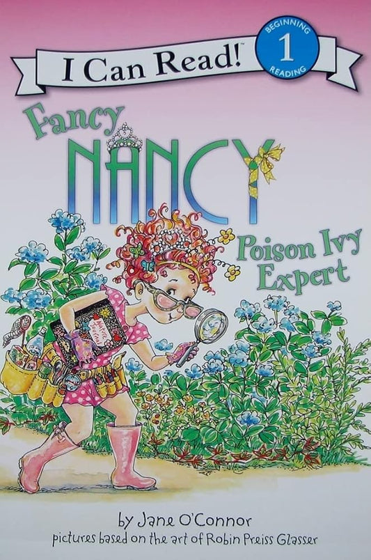 Fancy Nancy: Poison Ivy Expert (I Can Read Level 1) cover image