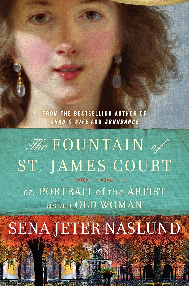 The Fountain of St. James Court; or, Portrait of the Artist as an Old Woman: A Novel cover image