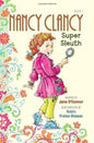 Nancy Clancy, Super Sleuth (Nancy Clancy, 1) cover image