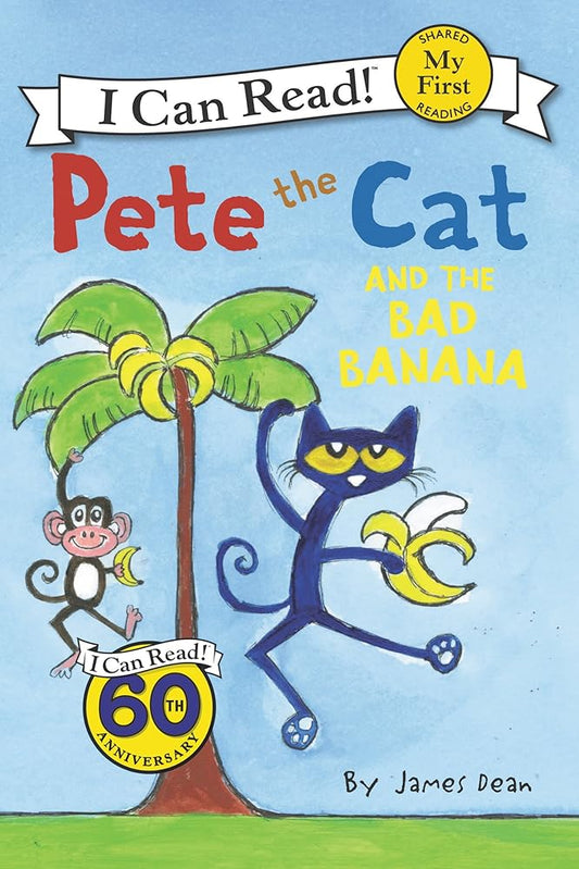 Pete the Cat and the Bad Banana (My First I Can Read) cover image