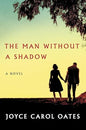 The Man Without a Shadow: A Novel cover image