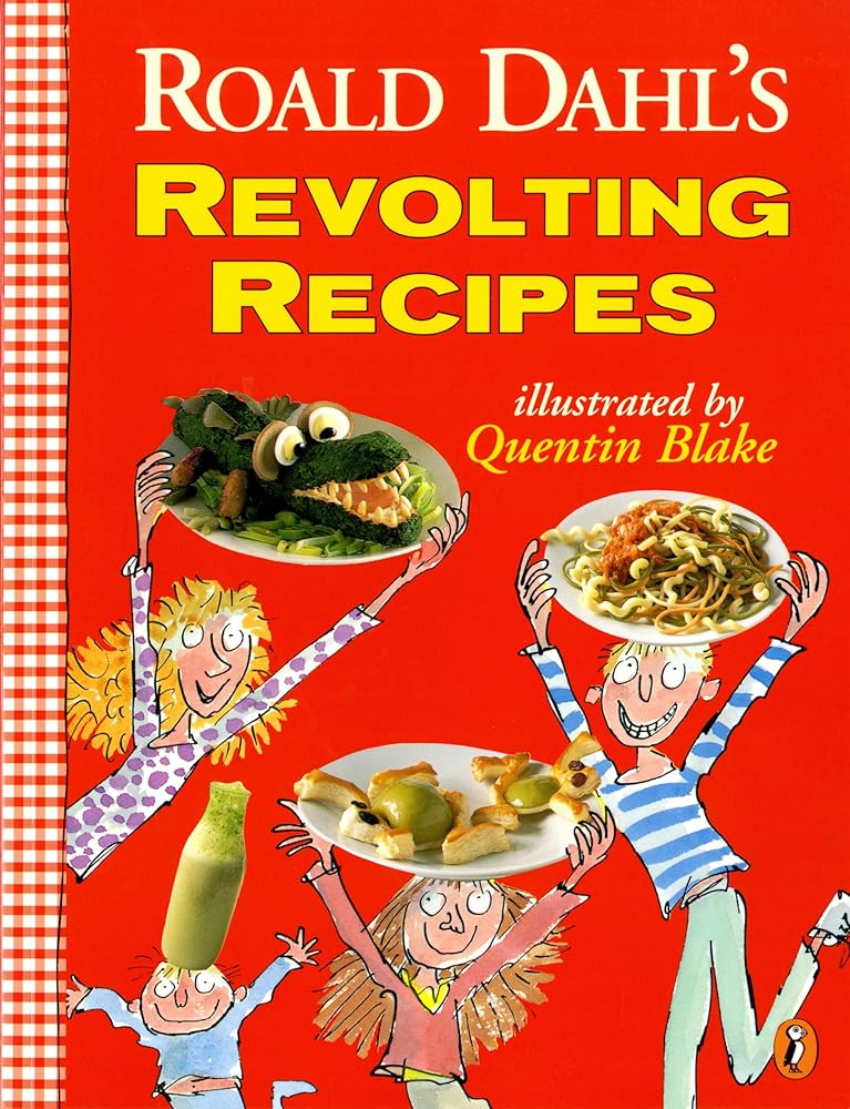 Roald Dahl's Revolting Recipes cover image