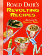 Roald Dahl's Revolting Recipes cover image
