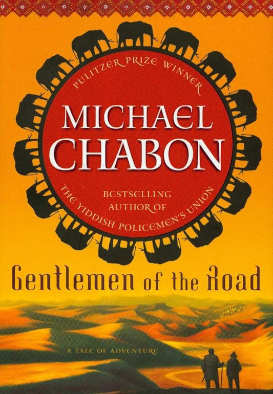 Gentlemen of the Road: A Tale of Adventure cover image