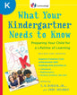 What Your Kindergartner Needs to Know (Revised and updated): Preparing Your Child for a Lifetime of Learning (The Core Knowledge Series) cover image
