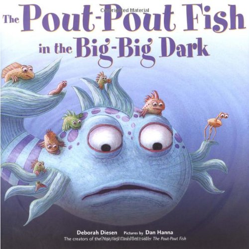 The Pout-Pout Fish in the Big-Big Dark cover image