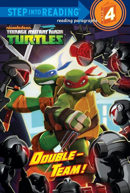 Double-Team! (Teenage Mutant Ninja Turtles) (Step into Reading) cover image