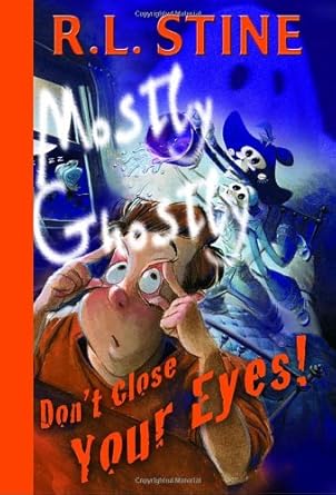 Don't Close Your Eyes! (Mostly Ghostly) cover image