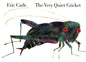 The Very Quiet Cricket Board Book cover image