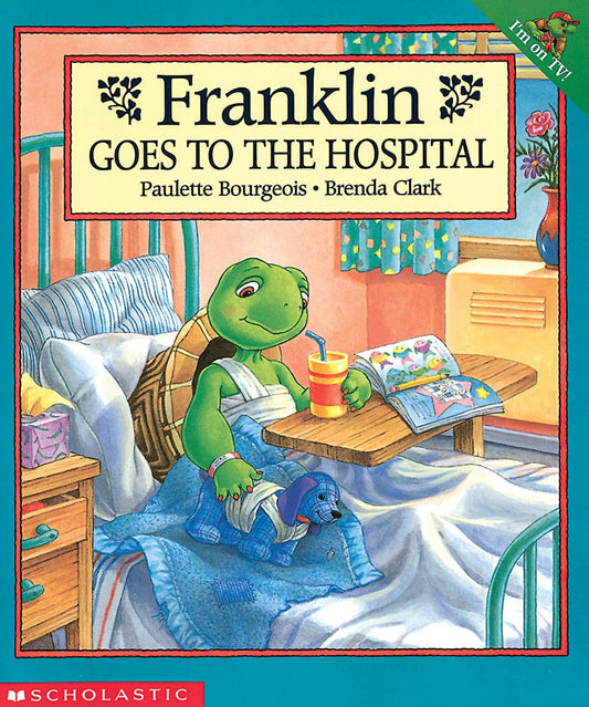 Franklin Goes to the Hospital cover image