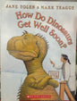 How Do Dinosaurs Get Well Soon? cover image