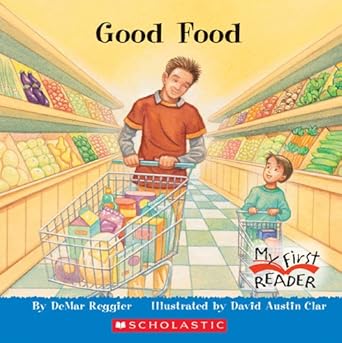 Good Food (My First Reader) cover image