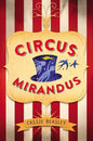 Circus Mirandus cover image