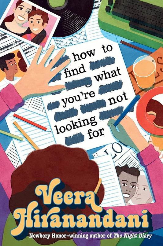 How to Find What You're Not Looking For cover image