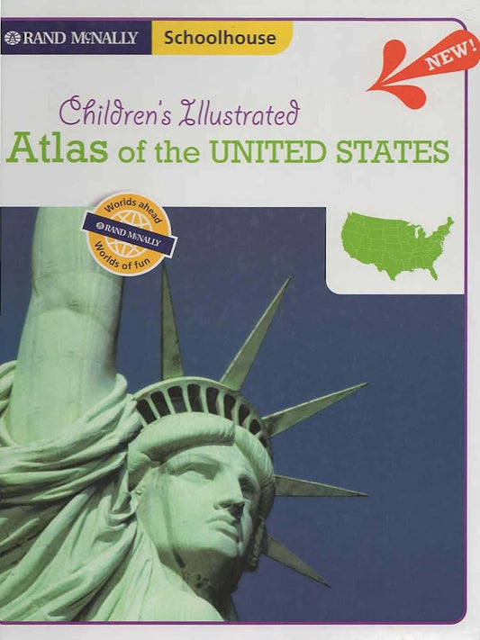 Children's Illustrated Atlas of the United States (Rand McNally, Schoolhouse) cover image