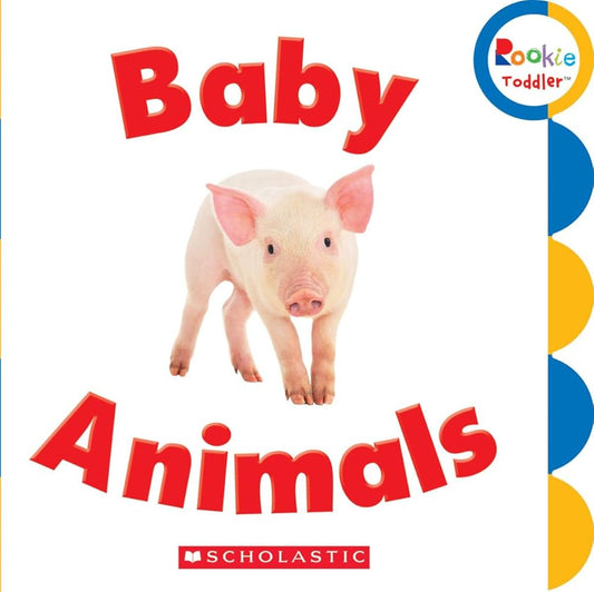 Baby Animals (Rookie Toddler) cover image
