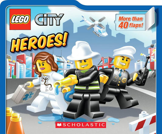 Heroes! (LEGO City: Lift-the-Flap Board Book): Lift-the-Flap Board Book cover image