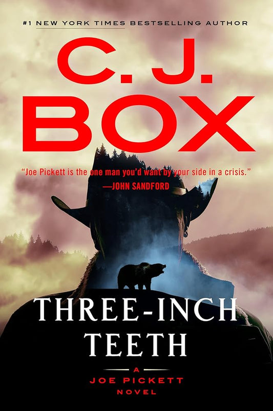Three-Inch Teeth (A Joe Pickett Novel) cover image
