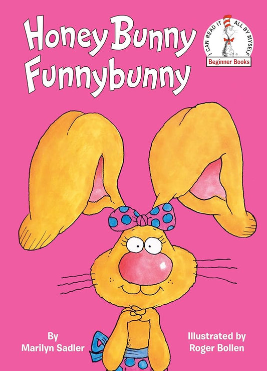 Honey Bunny Funnybunny: An Early Reader Book for Kids (Beginner Books) cover image