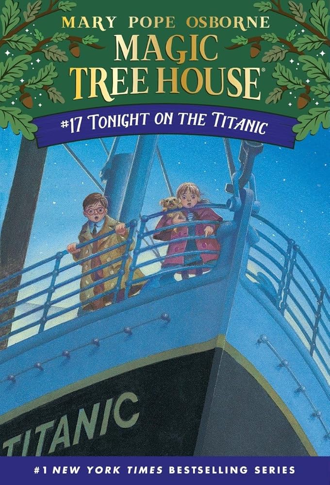 Tonight on the Titanic (Magic Tree House, No. 17) cover image