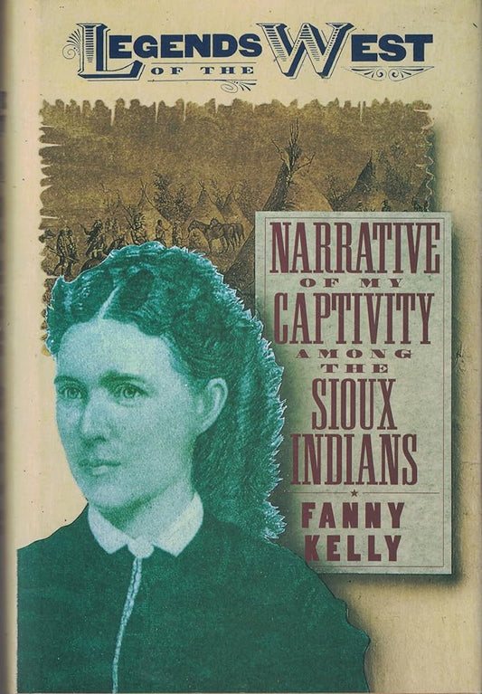 Narrative of My Captivity Among the Sioux Indians cover image