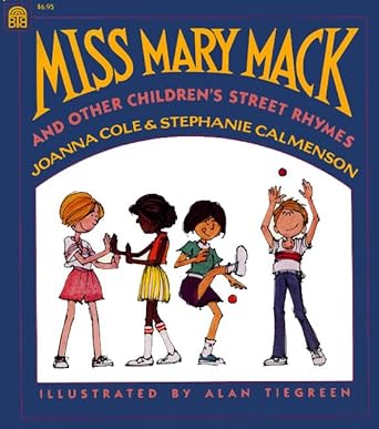 Miss Mary Mack and Other Children's Street Rhymes cover image