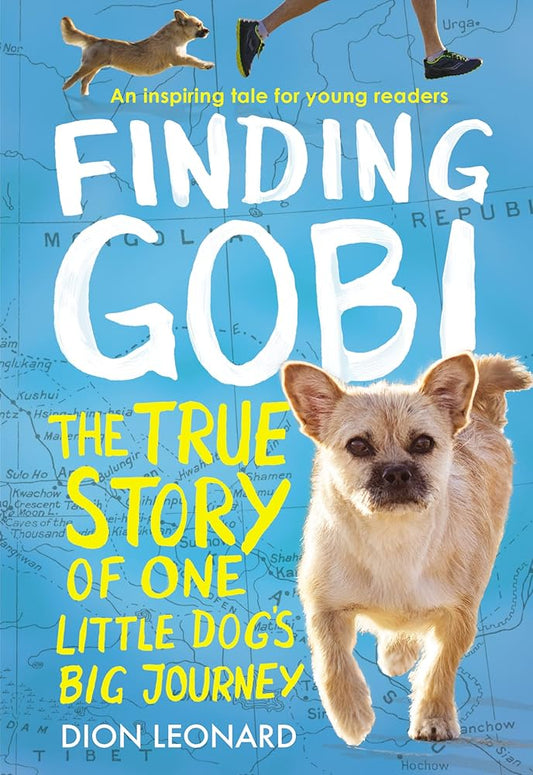 Finding Gobi: Young Reader's Edition: The True Story of One Little Dog's Big Journey cover image