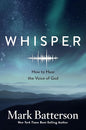 Whisper: How to Hear the Voice of God cover image