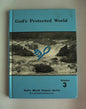 God's Protected World Student Edition cover image
