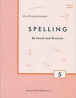 Spelling By Sound and Structure, Grade 5, Teacher's Manual cover image