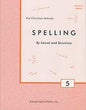 Spelling By Sound and Structure, Grade 5, Teacher's Manual cover image