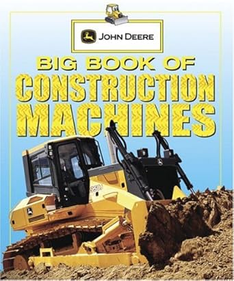 Big Book of Construction Machines (John Deere) cover image