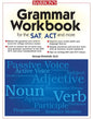 Grammar Workbook for the Sat, Act and More cover image